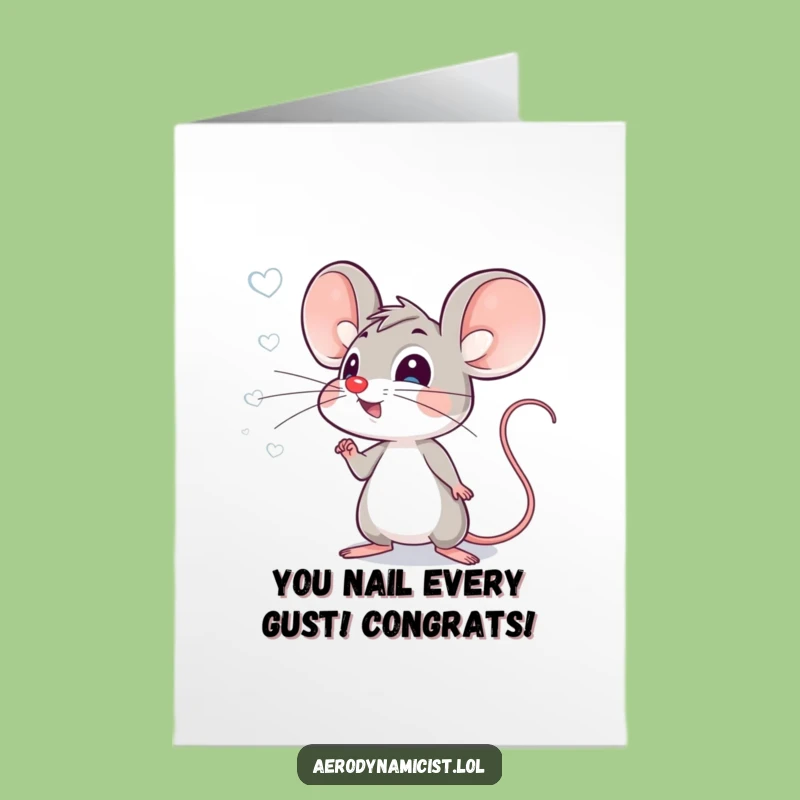 Free Printable Mouse Congrats Card: Pointy Ear Mouse Air Current Success Gift