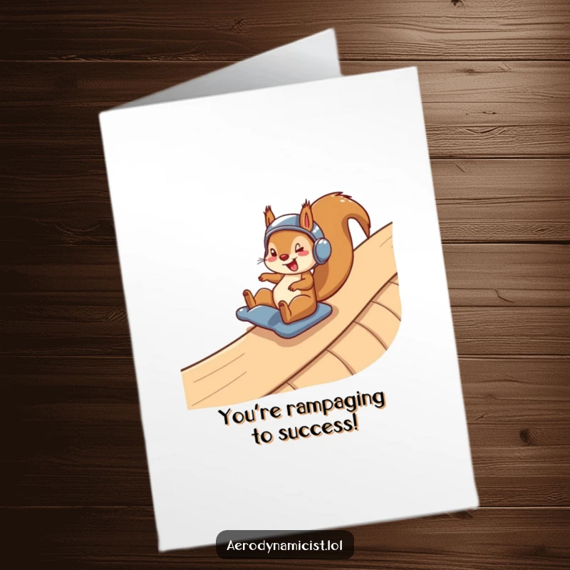 Funny Free Printable Congrats Card: Squirrel in a helmet whizzing down a ramp, a symbol of rapid accomplishment.