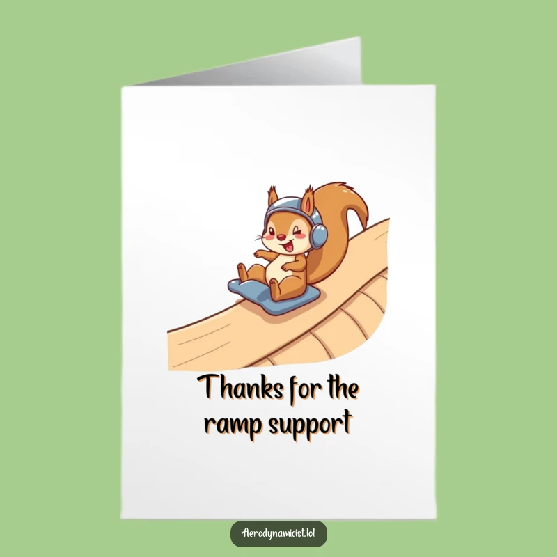 Free Printable Squirrel Ramp Card - Thanks for the Fast Help!